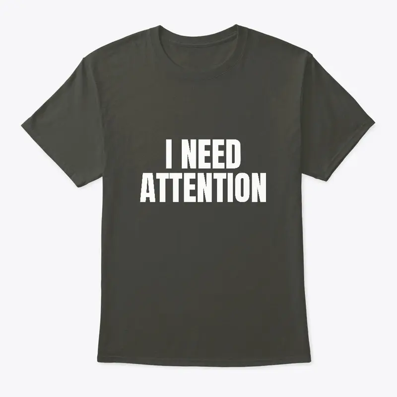 attention tshirt, hypebeast shirt